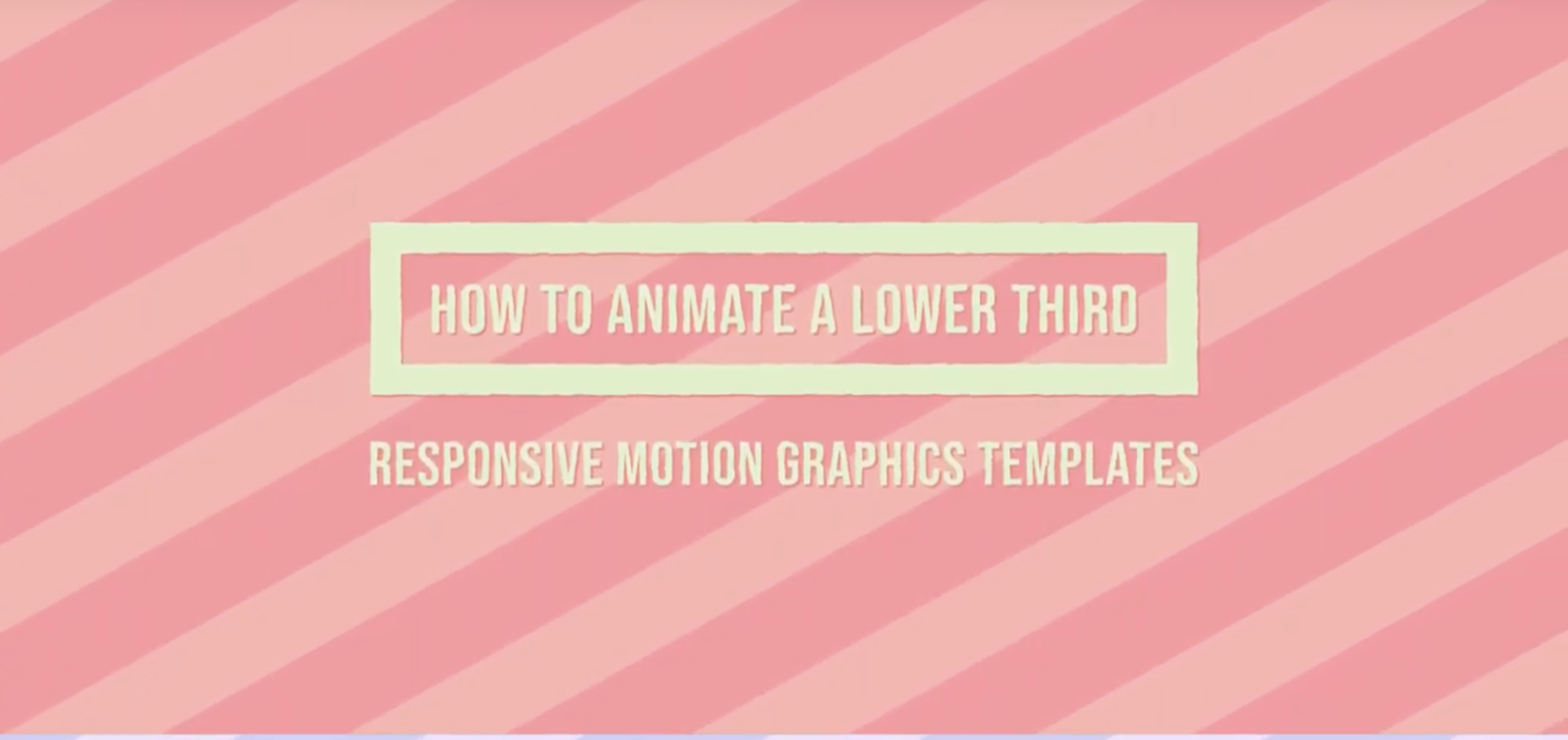 How to Animate Responsive Lower Third MOGRTs in Adobe After Effects